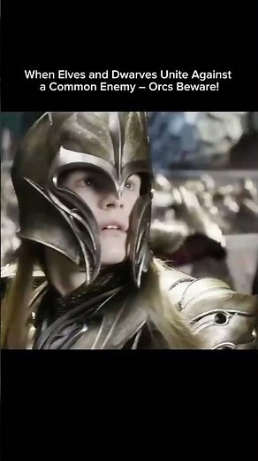 When Elves and Dwarves Unite Against a Common Enemy Orcs Beware!#movie#movieclips#film #moviescenes