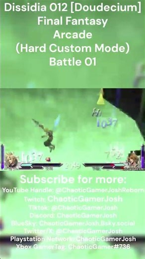 Dissidia 012 [Doudecium] Final Fantasy - Arcade (Hard Custom Mode) (Highlights) Battle 01