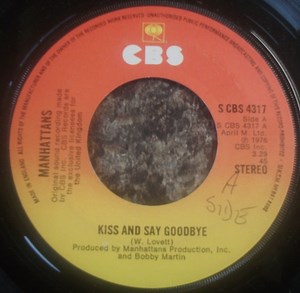 Manhattans - Kiss And Say Goodbye