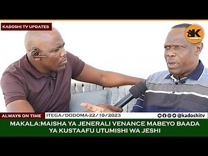 MAKALA: JENERALI VENANCE MABEYO,KUTOKA NDOTO YA KUWA PADRI HADI KUWA MKUU MAJESHI ASIMULIA KILA KITU