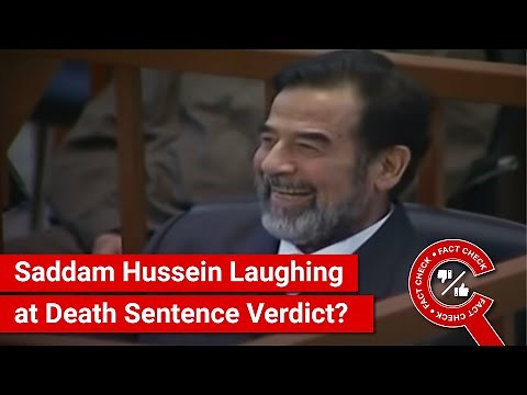 FACT CHECK: Viral Video Shows Saddam Hussein Laughing during Death Sentence Pronouncement?