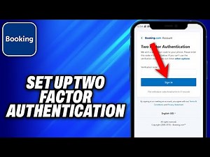 How To Set Up Two Factor Authentication on Booking.com -Easy Fix