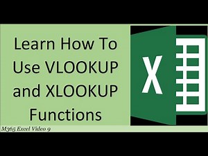 M365 Excel Basics Video 09: VLOOKUP and XLOOKUP Functions