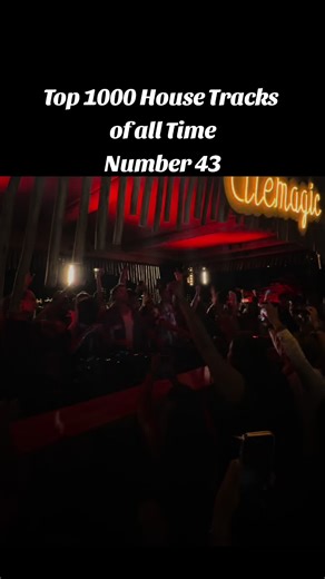 Top 1000 House Tracks of All Time: Number 43