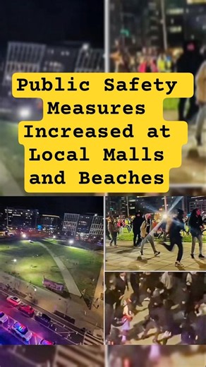 Public Safety Measures Increased at Local Malls and Beaches