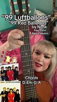 How to Play “99 Luftballons” “99 Red Balloons” by Nena #easyguitartutorial