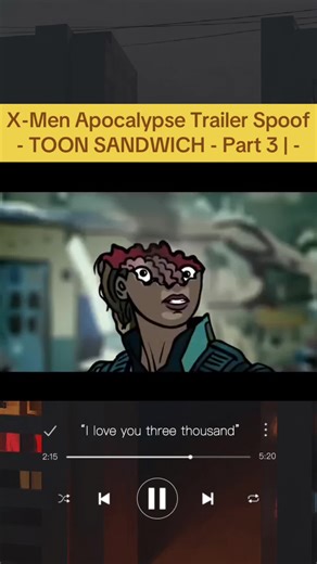 X-Men Apocalypse Trailer Spoof - TOON SANDWICH - Part 3 | - #viral #xmen #dcu #superhero #cartoon