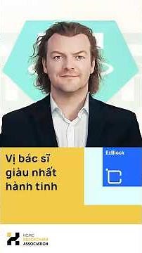 Vị bác sĩ giàu nhất thế giới !!! #hba #blockchain #web3