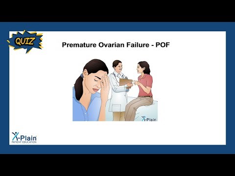 Premature Ovarian Failure - POF - Quiz