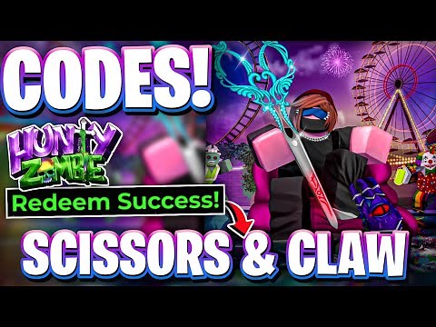 🔥*UPD 3* All SCISSORS & CLAW UPDATE 3 CODES FOR HUNTY ZOMBIE! ROBLOX HUNTY ZOMBIE CODES