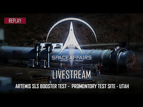 NASA - Artemis SLS Booster Test - September 2, 2020