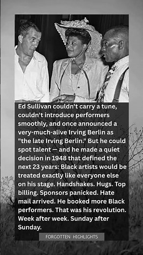 "He Couldn't Sing or Dance. But Ed Sullivan Quietly Became Television's Civil Rights Hero"