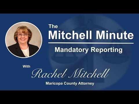 The Mitchell Minute: Mandatory Reporting