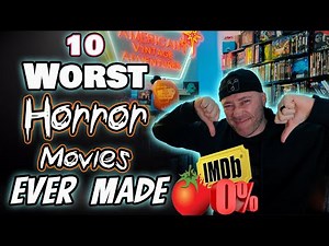 10 WORST Horror Movies EVER MADE!