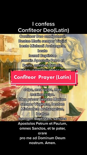 The confiteor Deo, Latin! Good to learn it by heart! #confiteor #iconfess #latinprayer #latinmass #repentanceprayer #prayer #catholictiktok #foryou #fyp