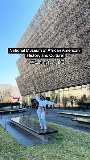 Explore the National Museum of African American History and Culture