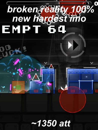 Broken Reality: The Hardest Geometry Dash Level