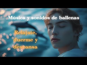 🐋3 HORAS de SONIDOS de BALLENAS para DORMIR 💤| Música RELAJANTE para MEDITACIÓN profunda o DORMIR🧘🏻💤