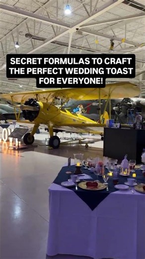 SECRET FORMULAS TO CRAFT THE PERFECT WEDDING TOAST FOR EVERYONE!