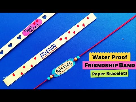 3 Easy Waterproof Paper Friendship Band for Kids II Friendship band making at home