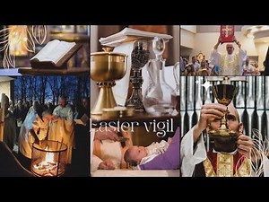 Step-by-step guide to the Easter Vigil