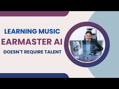 Learning music is as easy as playing with AI EarMaster