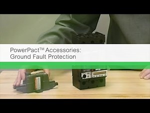 Ground Fault Protection | PowerPact™ Accessories