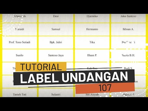 TUTORIAL ON CREATING 107 INVITATION LABELS USING MS WORD