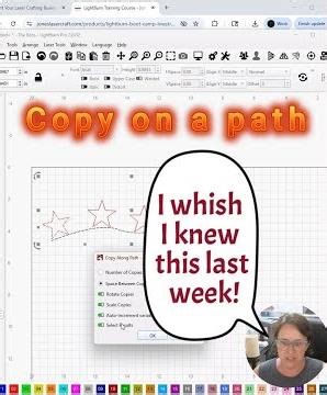 Lightburn Copy on a path!