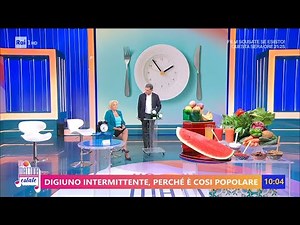 Digiuno intermittente - Unomattina Estate - 30/08/2023