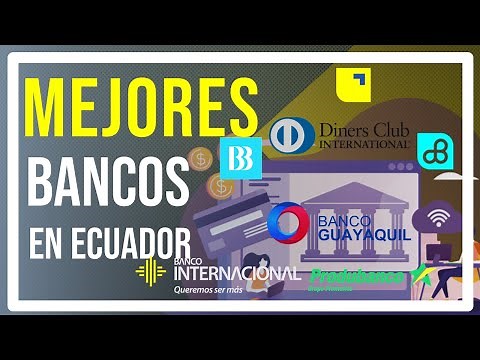 THE BEST BANKS IN ECUADOR | RANKING OF BANKS WITH THE HIGHEST PROFITS