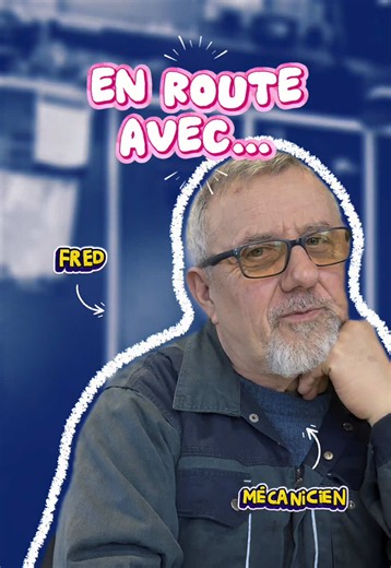 En route avec Fred : Les coulisses de l'atelier