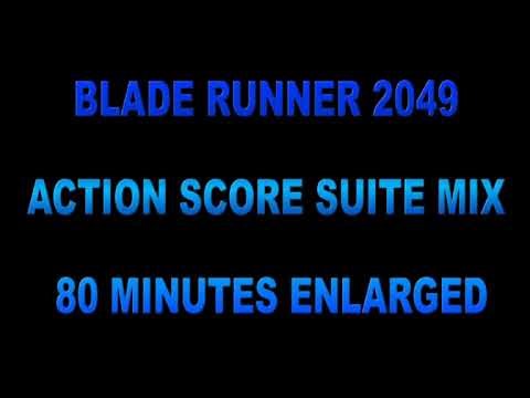 BLADE RUNNER 2049 ACTION SCORE SUITE MIX 80 MINUTES ENLARGED