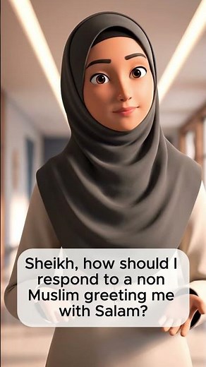 How to Respond to "Assalamu Alaikum" from a Non-Muslim?