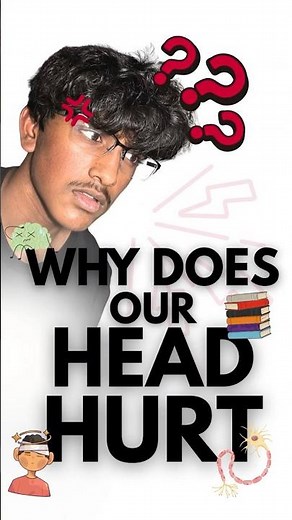 Why Do You Get Headaches?