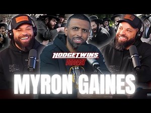 BLACK Fatigue, ISRAEL Fatigue & WOMEN Fatigue | Hodgetwins Podcast | Myron Gaines