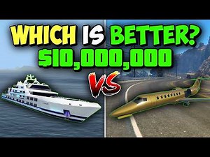 $10 Million Yacht VS $10 Million Jet (Which Is Better?) GTA Online