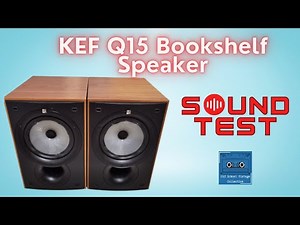 KEF Q15 Bookshelf Speaker Sound Test