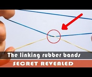 Magic Tricks - Linking Rubber Bands