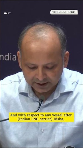 Ministry of Ports coordinating with MEA, Oil Ministry for safe return of LNG Carrier Disha: Official