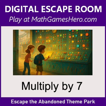 Multiply by 7 | Digital Math Escape Room Game