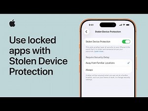 How to use locked apps with Stolen Device Protection on iPhone | Apple Support