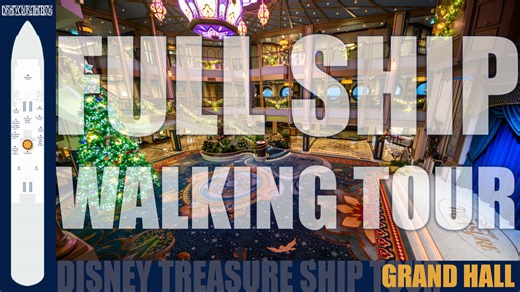 VIDEO: Disney Treasure Full Ship Walking Tour • The Disney Cruise Line Blog