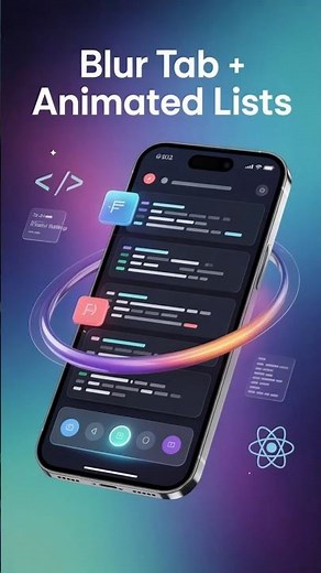 Animated Blur Bottom Tab View and Animated Lists in React Native | Stunning UI for iOS & Android