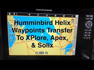 Humminbird Helix Waypoints Transfer to Humminbird XPlore, Apex, and Solix