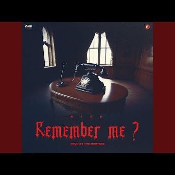 Remember me ?