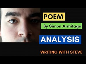 Poem by Simon Armitage - Poem Analysis