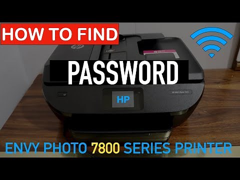How To find the Password of HP Envy Photo 7800 series Printer?