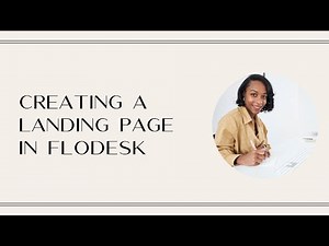 Creating a Landing Page in Flodesk