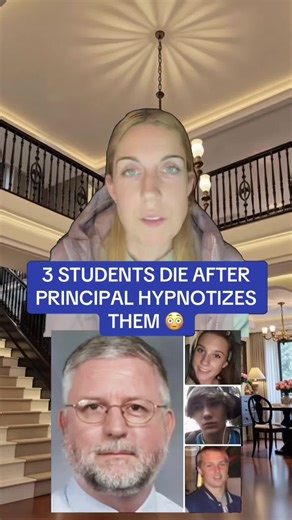 😳 3 high school students die after their principal hypnotizes them 😳 ##hypnosis